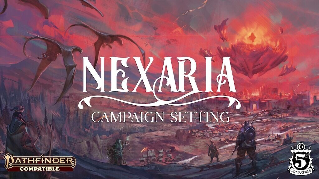 Nexaria: Setting Guide for 5e and Pathfinder 2e