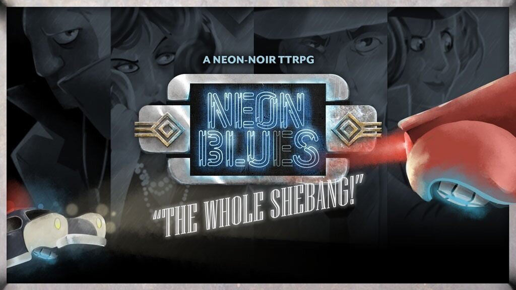 Neon Blues: The Whole Shebang