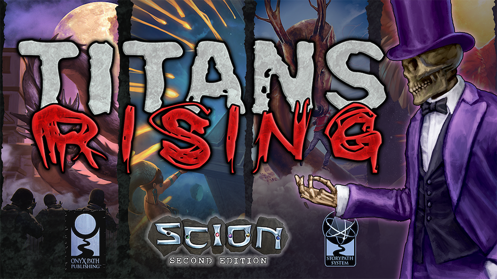 TITANS RISING (and Titanomachy) for Scion 2nd Edition RPG